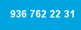 936 762 22 31 936 762 22 31